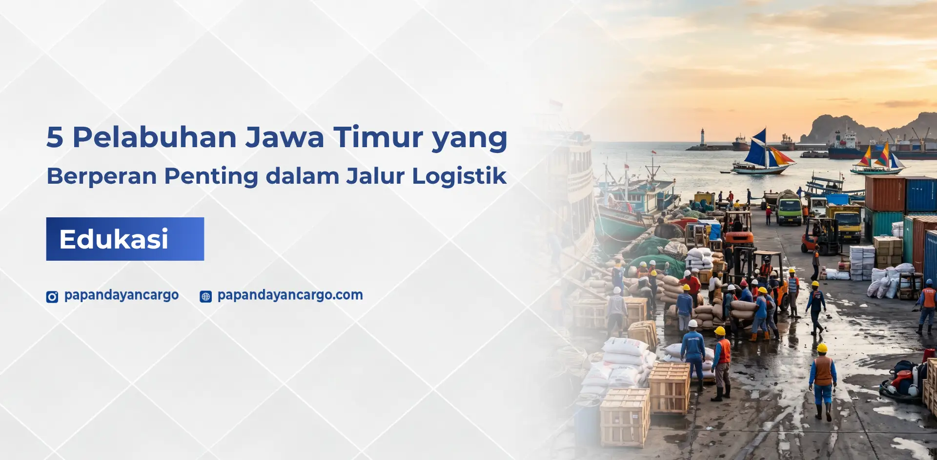 Aktivitas bongkar muat di pelabuhan Jawa Timur yang menjadi jalur penting distribusi logistik dan pengiriman barang antar pulau di Indonesia