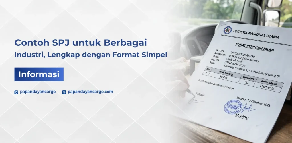 Contoh SPJ dalam logistik yang membantu pencatatan perjalanan, rute, kendaraan, dan muatan pengiriman