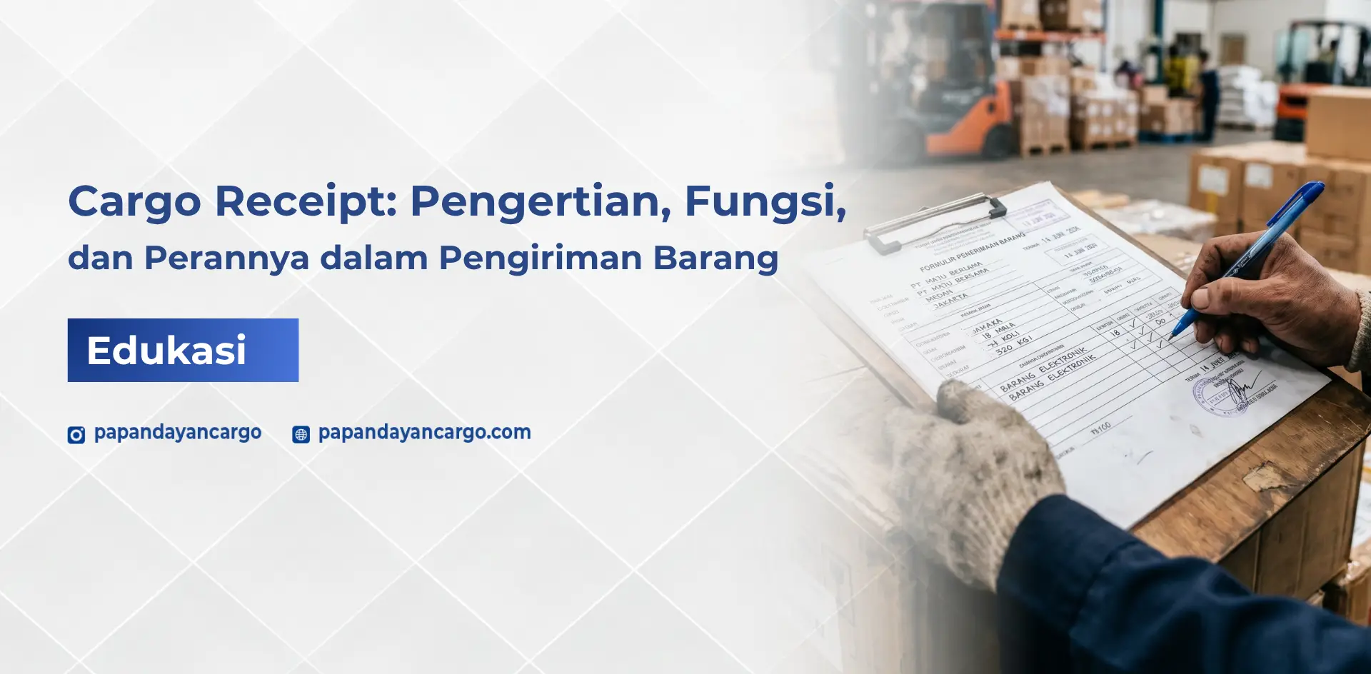 Cargo receipt adalah bukti penerimaan barang yang membantu proses pengiriman lebih jelas sejak barang masuk ke ekspedisi