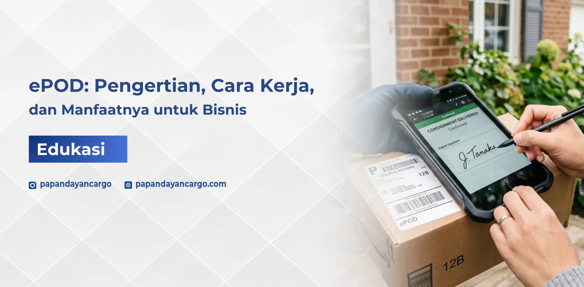 ePOD adalah bukti pengiriman digital yang membantu proses serah terima barang lebih cepat, jelas, dan terdokumentasi