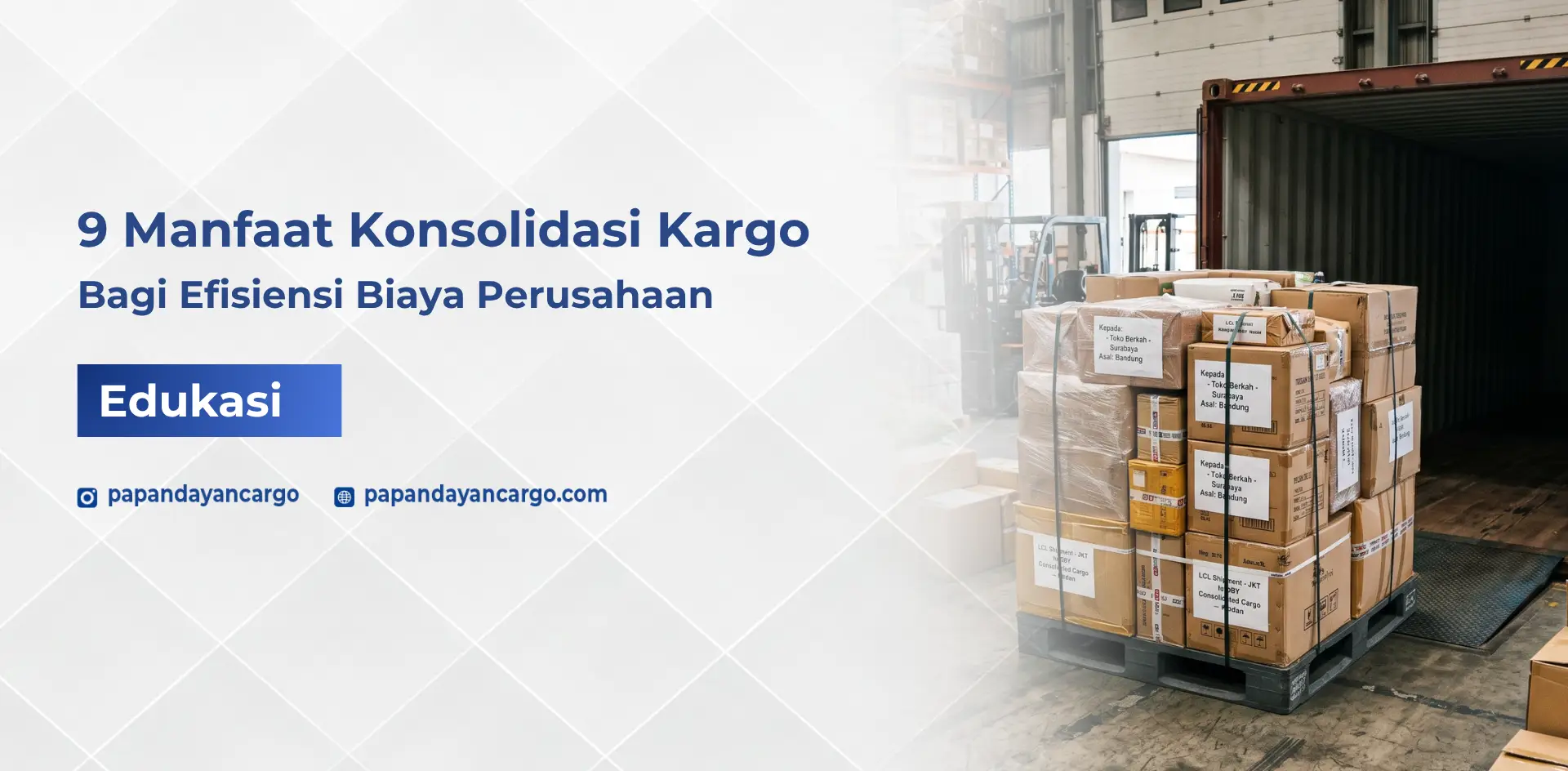 FCL dan LCL dalam pengiriman kargo membantu bisnis memilih metode distribusi sesuai volume dan kebutuhan muatan