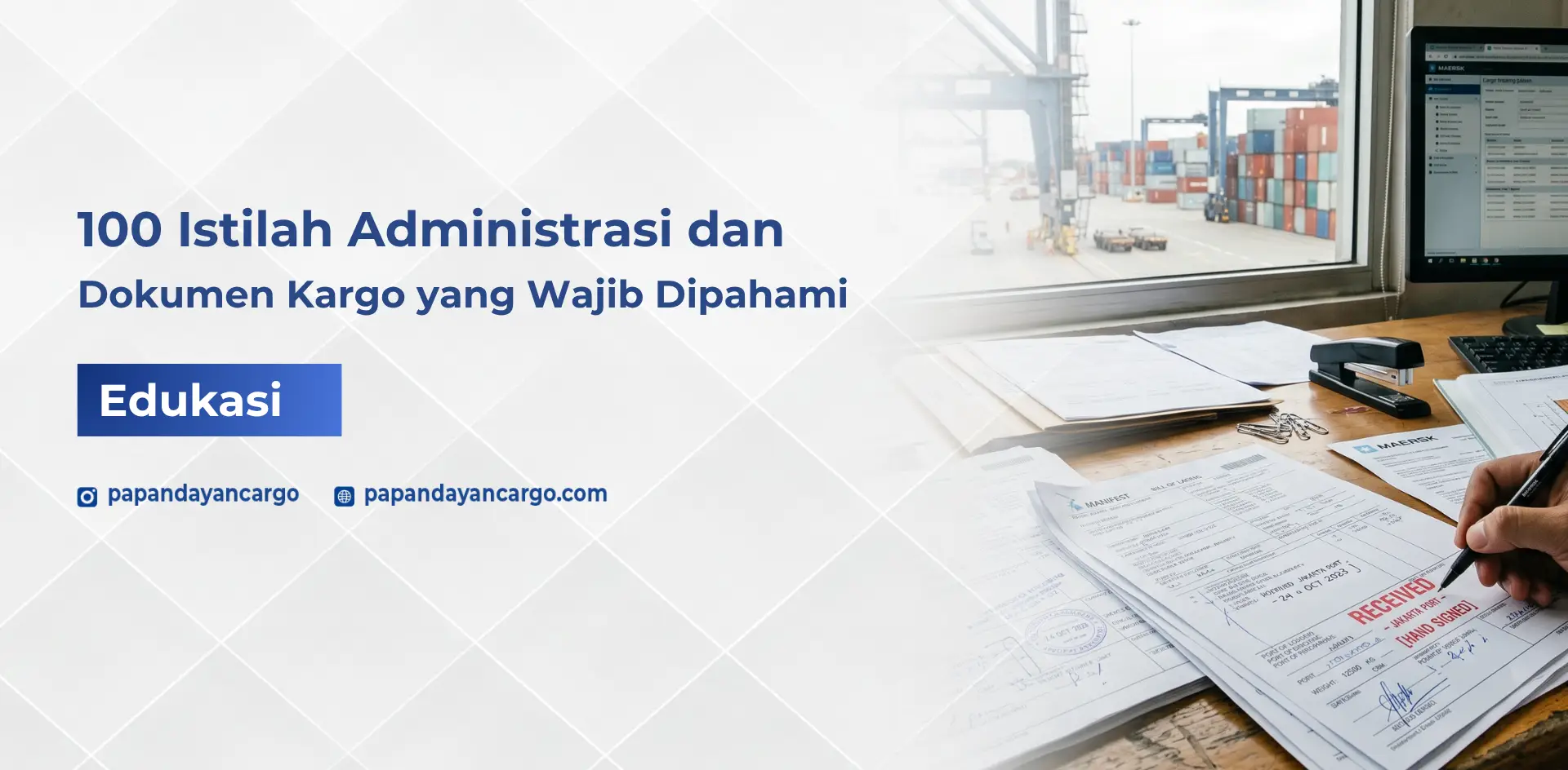 Istilah administrasi dan dokumen kargo dalam logistik yang membantu proses pengiriman barang lebih rapi dan terdokumentasi