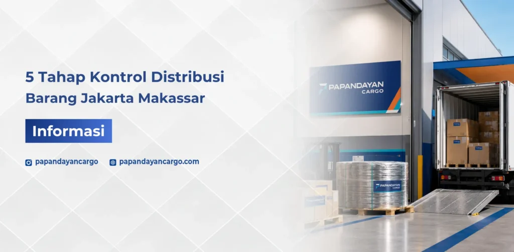 Distribusi barang Jakarta Makassar membutuhkan kontrol yang jelas, mulai dari persiapan barang, pengecekan data, hingga pemantauan status pengiriman.