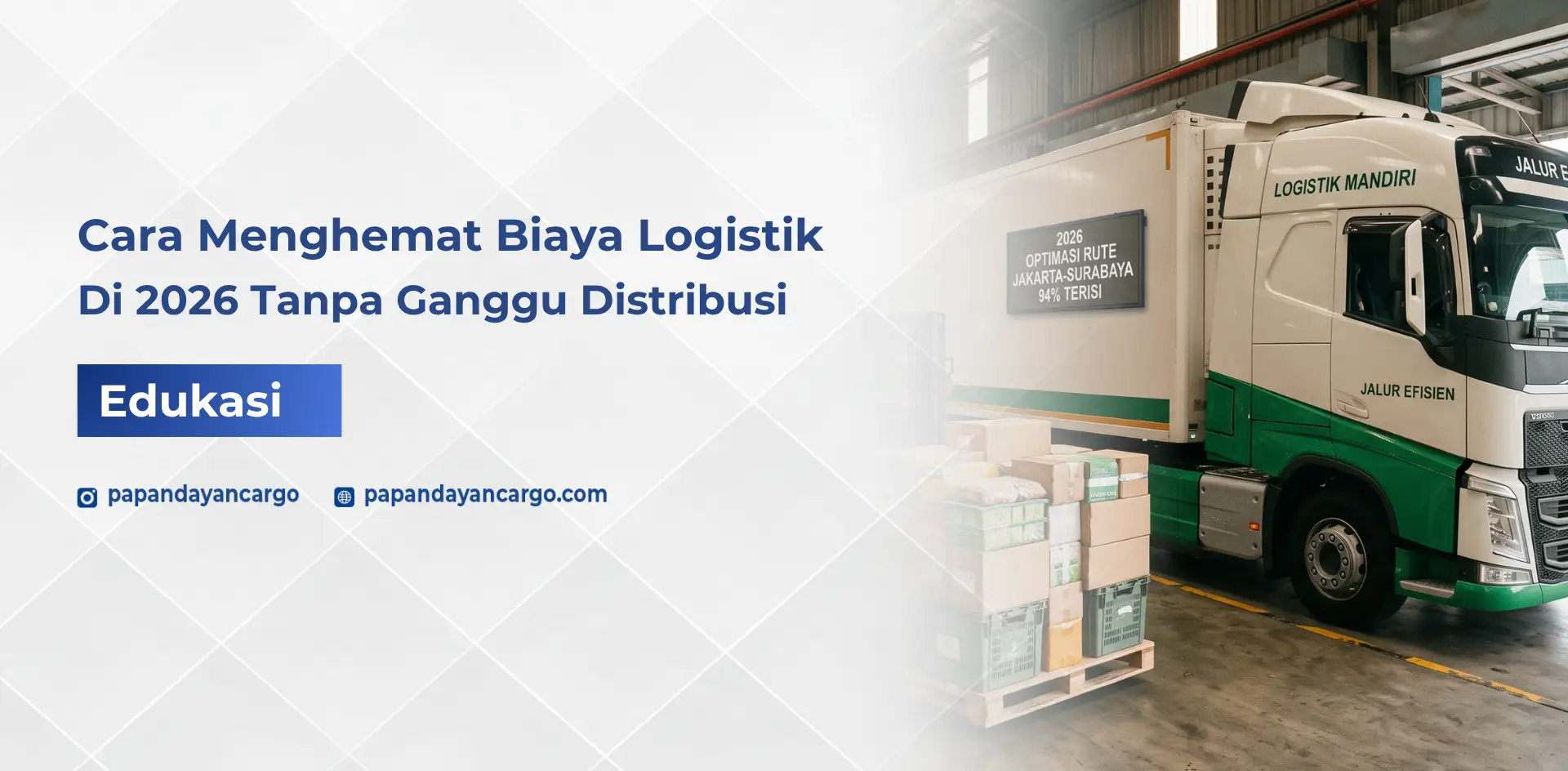 Cara menghemat biaya logistik untuk membantu bisnis menekan ongkos pengiriman tanpa mengganggu distribusi barang