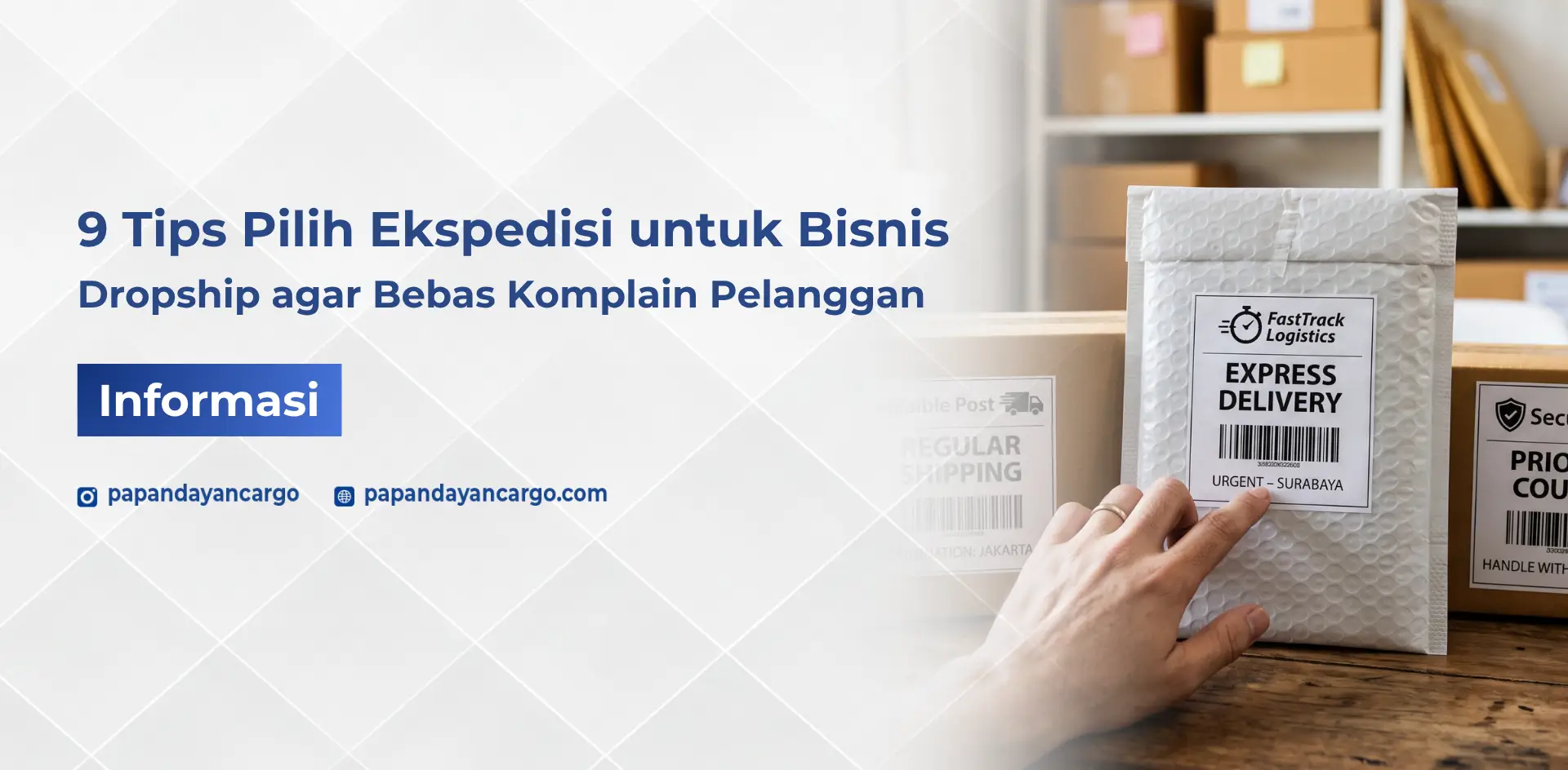 Tips pilih ekspedisi untuk bisnis dropship agar proses pengiriman lebih lancar dan mengurangi risiko komplain pelanggan