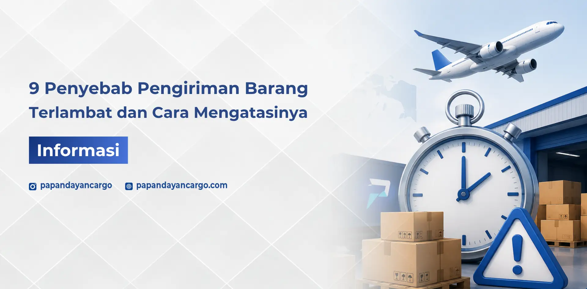 Keterlambatan pengiriman barang dengan ilustrasi stopwatch, pesawat, dan paket cargo sebagai tanda perlunya kontrol waktu pengiriman