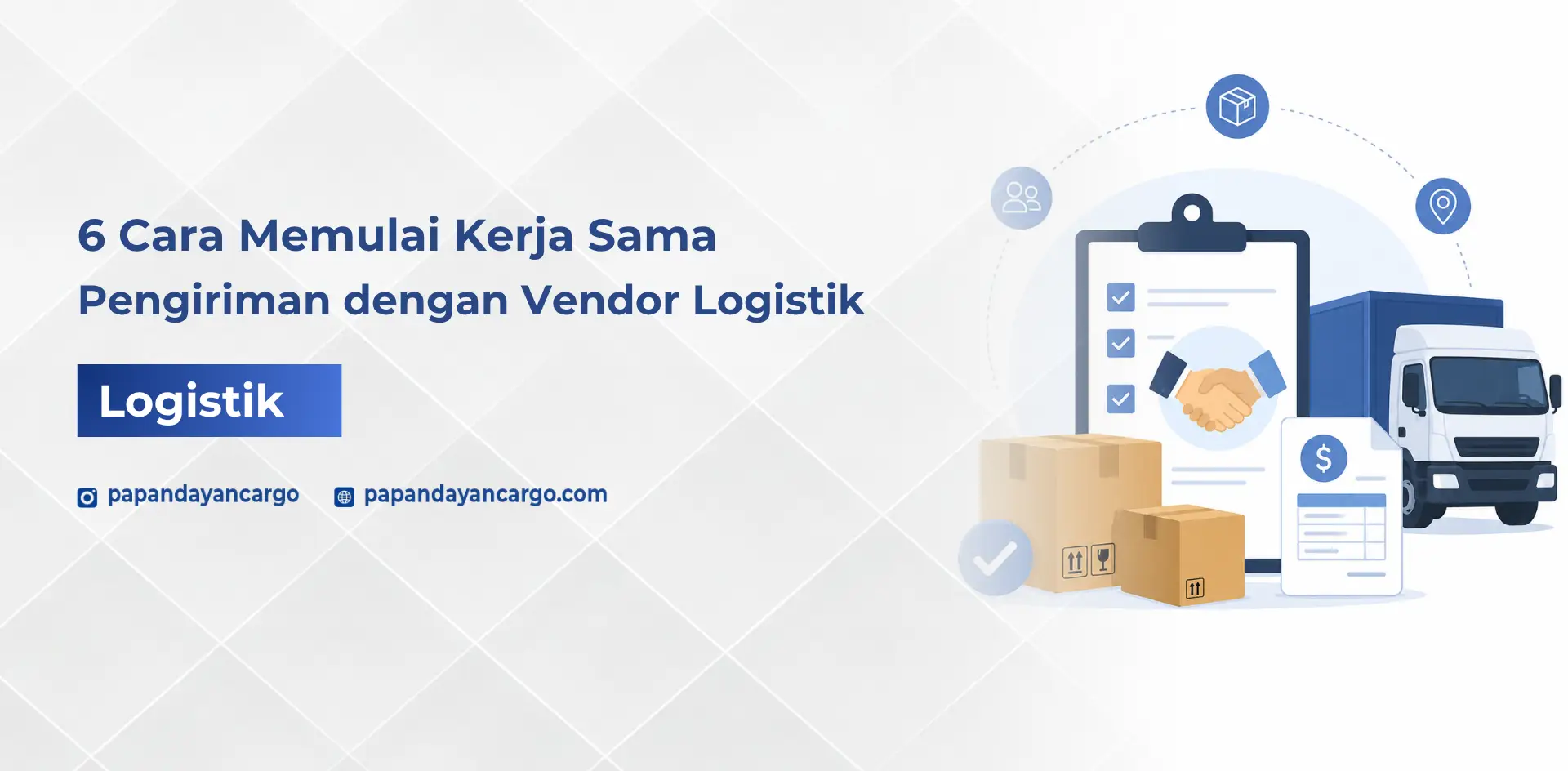 Proses kerja sama pengiriman dengan vendor logistik melalui checklist kebutuhan, dokumen, biaya, dan armada pengiriman