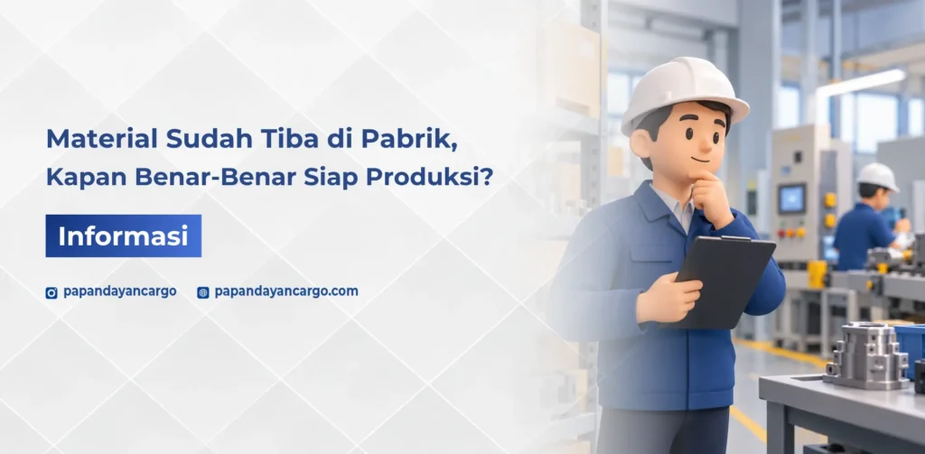Kesiapan material produksi dengan pemeriksaan komponen mesin dan persediaan material sebelum digunakan di lini produksi pabrik.